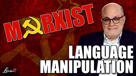 Marxist Language Manipulation
