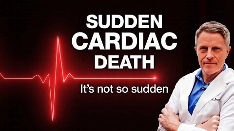 SUDDEN CARDIAC DEATH (It’s not so sudden)