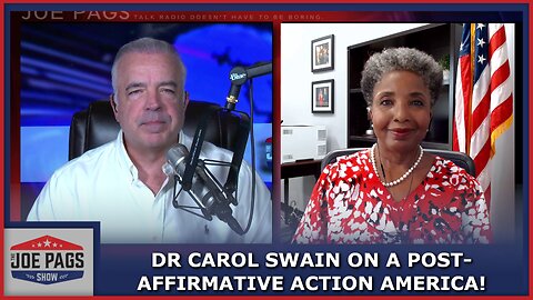 Dr Carol Swain on a Post-Affirmative Action USA
