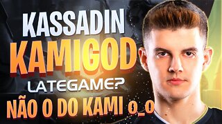 O KASSADIN DO KAMI É EARLY GAME! ABSURDO A VISÃO DE JOGO E A GAMEPLAY AVANÇADA!