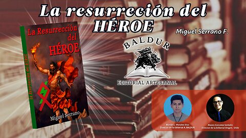 La Resurrección del Héroe