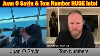 Juan O Savin & Tom Number HUGE Intel: "Juan O Savin Important Update, February 16, 2024"