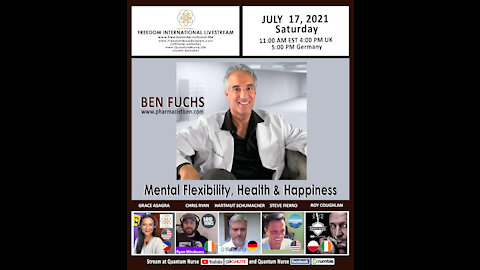 Ben Fuch - "Mental Flexibility, Health & Happiness " @ QN Freedom Int'l Live