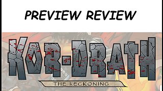 Preview Review: KOR-DRATH: THE RECKONING #1