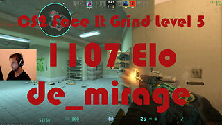 CS2 Face-It Grind - Face-It Level 5 - 1107 Elo - de_mirage