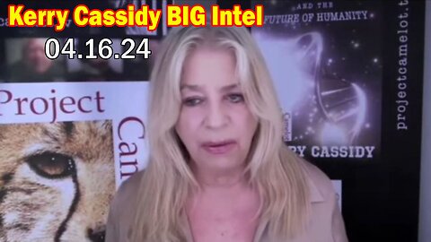 Kerry Cassidy BIG Intel 4.16.24: "Kerry Cassidy Interviewed By Niky Monik"