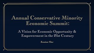 Fourth Annual Conservative Minority Economic Summit