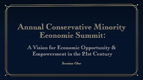 Fourth Annual Conservative Minority Economic Summit