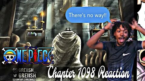 He CANNOT Get Away With This!! (wild stream ending) One Piece Chapter 1098 live reaction