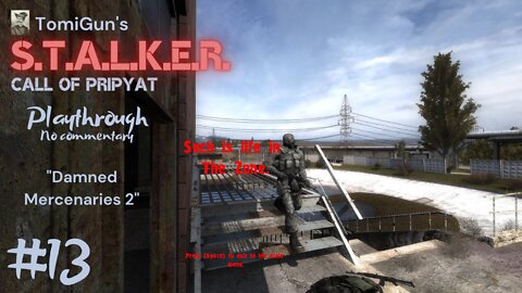 S.T.A.L.K.E.R. Call of Pripyat #13: Damned Mercenaries 2