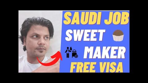 Job For Saudi | Urgent Requirement In Saudi Arab | Sweet Maker | Istrha Labour | House Driver