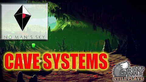 No Man's Sky | Cave Systems Within No Man's Sky Discussion and Information Sharing | FAQ Gameplay
