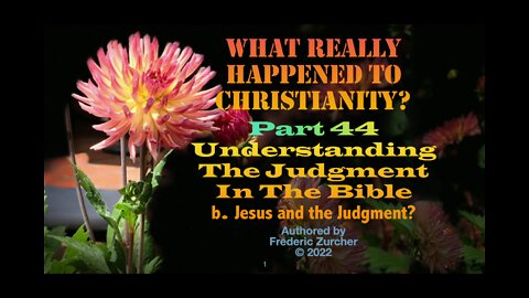 Fred Zurcher on What Really Happened to Christianity pt44