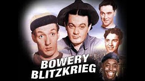 BOWERY BLITZKRIEG (1941)--colorized