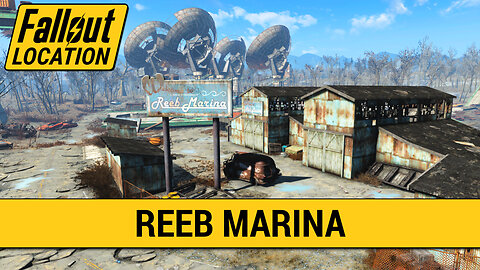 Guide To Reeb Marina in Fallout 4