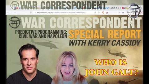 WAR CORRESPONDENT SPECIAL REPORT with KERRY CASSIDY & JEAN-CLAUDE JGANON SGANON
