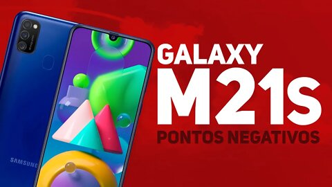 Galaxy M21s - Pontos Negativos 😕