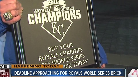 Deadline approaching for Royals World Series brick