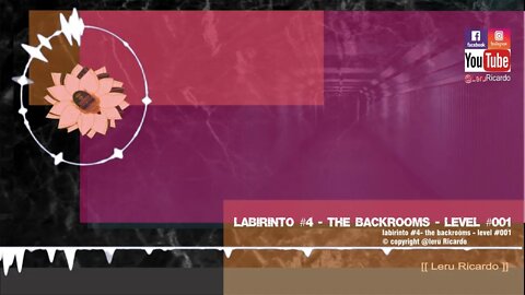 interminável labirinto #4 the backrooms [[ level #001 ]]