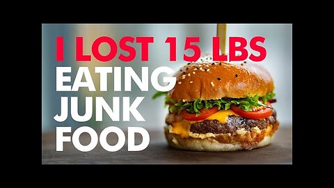 How I lost weight while eating junk food