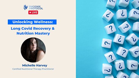 Unlocking Wellness: Long Covid Recovery & Nutrition Mastery