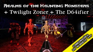 Twilight Zoner + Realms of the Haunting Monsters + The D64ifier [Combinações do Alberto 97]