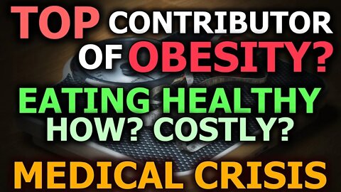 Top Factor In Achieving WEIGHT LOSS, Eating "Healthy" & Tips! $1 Trillion Corruption | Health News