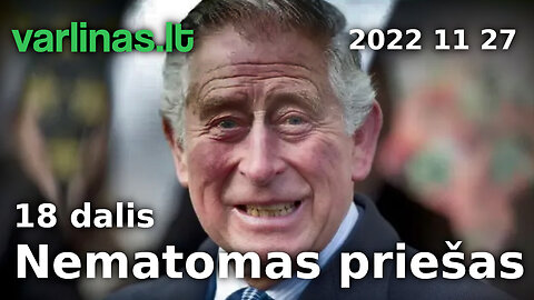 Varlinas tiesiogiai - 2022 11 27 - Nematomas priešas 18 d, (odė agurkėliui) ir klausimai - atsakymai