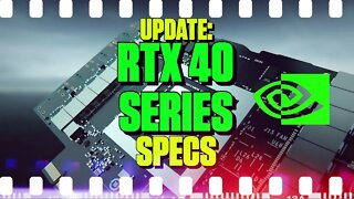 NVIDIA 40 Series Specs Update - 140