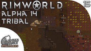 Rimworld Alpha 14 Tribal | Another Mechanoid Raid and Making Money With Art | Part 15 | Gameplay