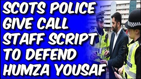 Police Scotland Issue Script To Defend Humza From His Own Law