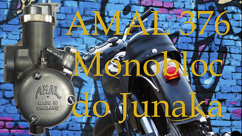 Junak M10 i AMAL 376 Monobloc