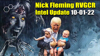 Nick Fleming RVGCR Intel Update October 1, 2022