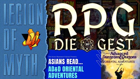 [Reaction] - The Asians Represent Podcast -vs- AD&D Oriental Adventures (Part 10)