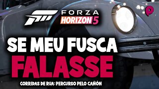 Forza Horizon 5 - Se meu fusca falasse / Corridas de rua - Percurso pelo Cañón