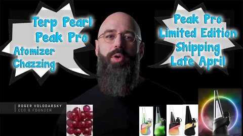 Puffco CEO Roger V Talks Peak Pro Limited Editions, Terp Pearl Chazzing & Vape Ban with shipping