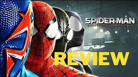 Spider-Man Shattered Dimensions Review - Does This Game Shatter Expectations?