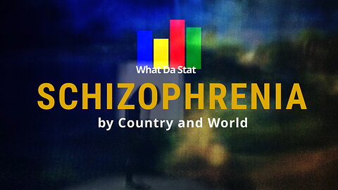 Schizophrenia by Country and World