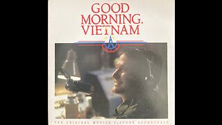 WHAT A WONDERFUL WORLD, Louis Armstrong, GOOD MORNING VIETNAM The Original Soundtrack