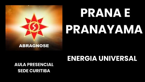 PRANA E PRANAYAMA – Energia Universal