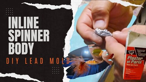 Full DIY Inline Spinner Mold Video - Plaster of Paris