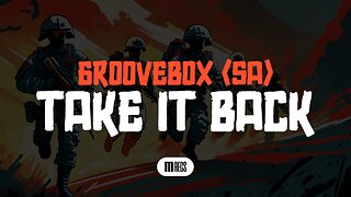 Groovebox (SA) - Take It Back (Original Mix) [MR023]