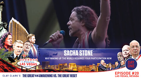 Sacha Stone | Why Waking Up the World Requires Your Participation NOW | ReAwaken America Tour Las Vegas | Request Tickets Via Text At 918-851-0102