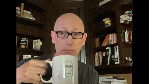 Episode 2155 Scott Adams: The Most Fun You Can Have Catching Up With The News. Bring Coffee!