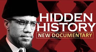Hidden History of Malcolm X (Malcolm X Documentary)