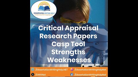 Critical Appraisal Research Papers CASP Tool Strengths Weakness | dissertationwritinghelp.net