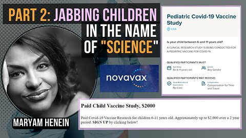 Jabbing Children In The Name of "Science" | NovaVax Call Pt. 2