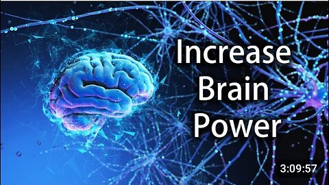 Increase Brain Power, Enhance Intelligence, Study Music, Binaural Beats, Improve Memory