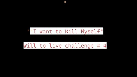 I want to kill myself - Will to live Challenge #4 - Meet Fernando