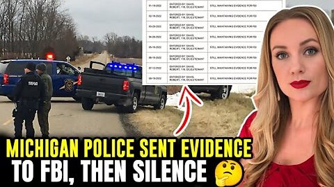 Michigan Police Sent Evidence to FBI, Then Silence 🤔